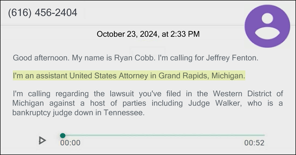 Contacted by United States Attorney Ryan Cobb